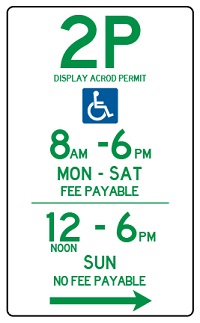 2P ACROD Mon to Sun street sign